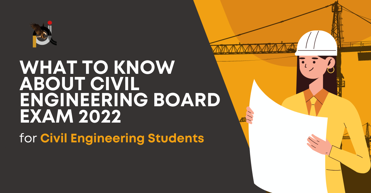 What To Know About Civil Engineering Board Exam 2022 
